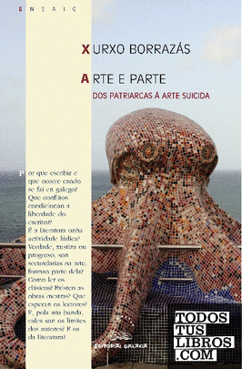 Arte e parte. Dos patriarcas a arte suicida