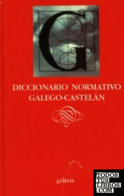 Diccionario normativo galego - castelan