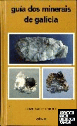 Guía dos minerais de Galicia