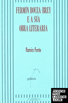 Fermin Bouza-Brey e a sua obra literaria