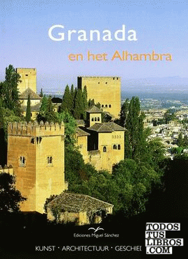 Granada en het Alhambra