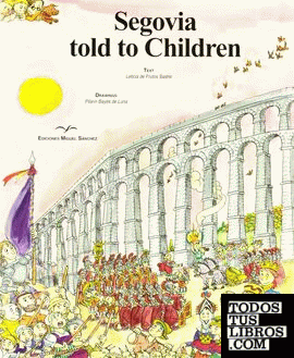 Segovia told to children