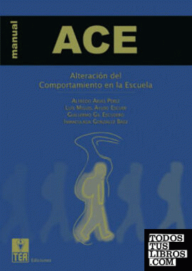 ACE, Alteración del Comportamiento en la Escuela