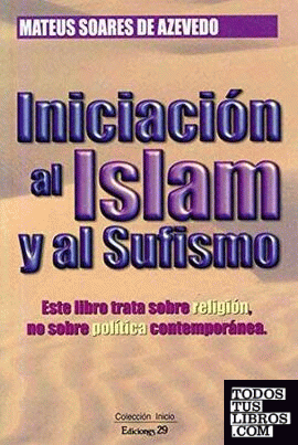 Iniciación al Islam y al sufismo