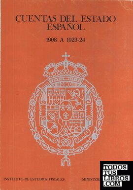 Cuentas del estado español 1908 a 1923-24