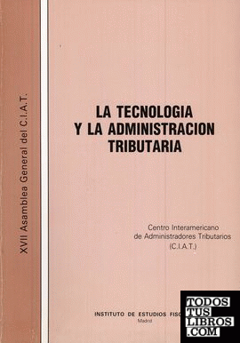 La tecnología y la administración tributaria