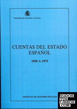 Cuentas del estado español 1958 a 1975