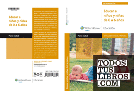 Educar a niños y niñas de 0 a 6 años (2.ª edición)