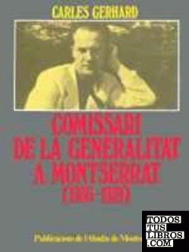 Comissari de la Generalitat a Montserrat (1936-1939)