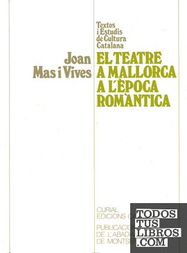 El teatre a Mallorca a l'època romàntica