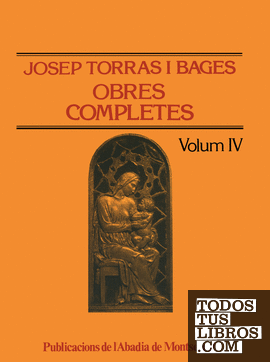 Obres completes de Josep Torras i Bages, Volum IV