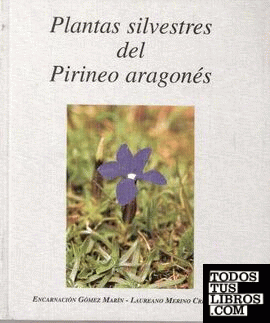 Plantas silvestres del Pirineo aragonés