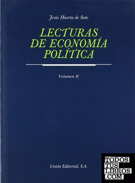 LECTURAS DE ECONOMÍA POLÍTICA. VOL II (2.ª edición)