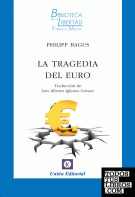 La tragedia del euro