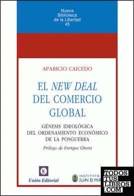 El New Deal del Comercio Global