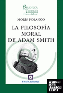 FILOSOFÍA MORAL DE ADAM SMITH