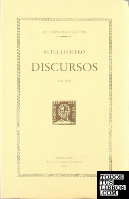 Discursos, vol. XXI: Filípiques (III-IX)