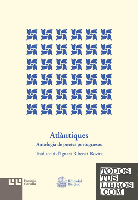 Atlàntiques. Antologia de poetes portuguesos