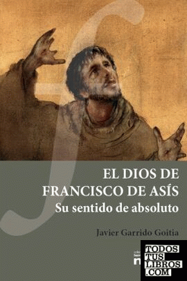 El Dios de Francisco de Asís
