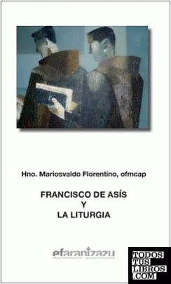 Francisco de Asís y la liturgia