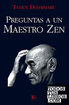 Preguntas a un maestro Zen