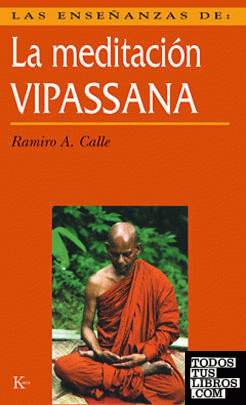 Las enseñanzas de la meditación Vipassana