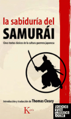 La sabiduría del samurái