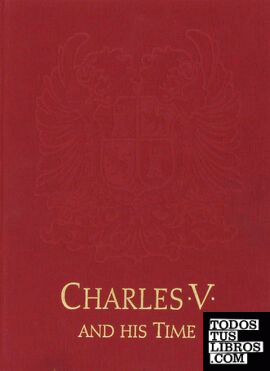 Charles V and his time