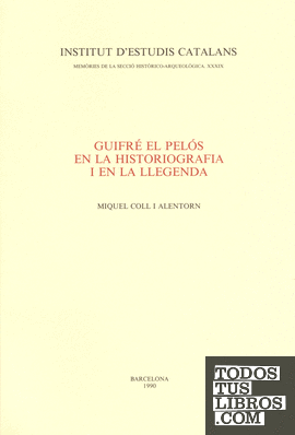Guifré El Pelós en la historiografia i en la llegenda