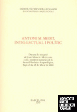 Antoni M. Sbert, intelectual i polític