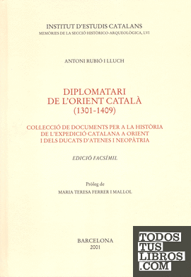 Diplomatari de l'Orient català (1301 - 1409)
