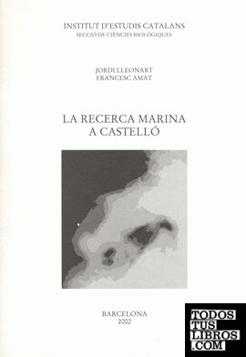 La recerca marina a Castelló
