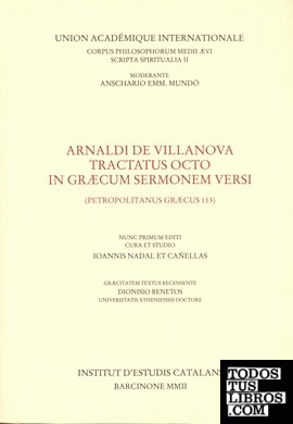 Arnaldi de Villa Nova tractatus octo in in graecum sermonem versi