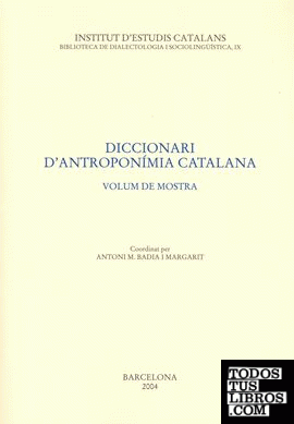 Diccionari d'antroponímia catalana. Volum de mostra. Obra Completa