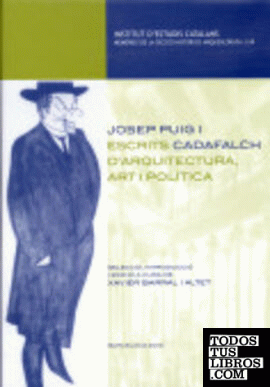 Josep Puig i Cadafalch, escrits d'arquitectura, art i politica