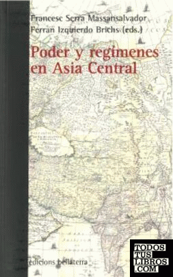 PODER Y REGIMENES EN ASIA CENTRAL