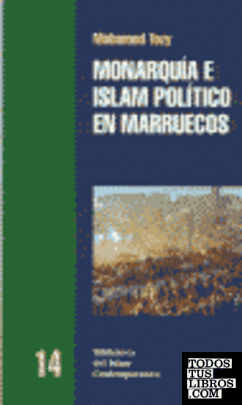 Monarquía e islam político en Marruecos