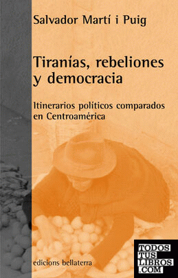 TIRANÍAS, REBELIONES Y DEMOCRACIA