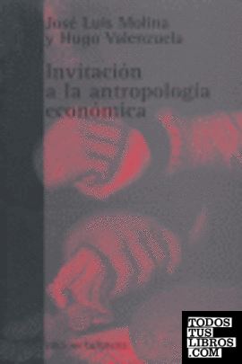 Invitación a la antropología económica
