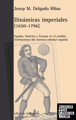 DINÁMICAS IMPERIALES (1650-1796)