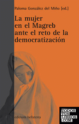 La mujer en el Magreb ante el reto de la democratización