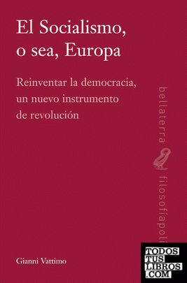 EL SOCIALISMO, O SEA, EUROPA