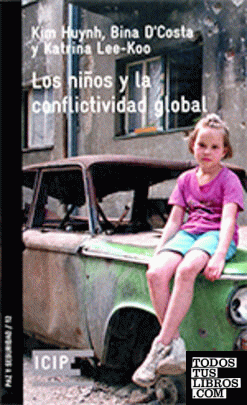 niños y la conflictividad global/Los