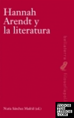 HANNAH ARENDT Y LA LITERATURA