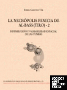 LA NECROPOLIS FENICIA DE AL-BASS (TIRO)-2
