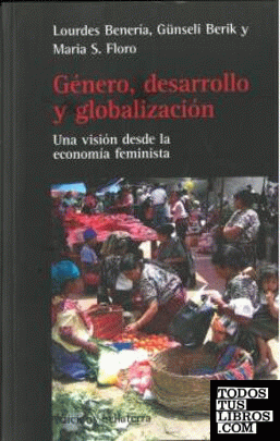 GENERO, DESARROLLO Y GLOBALIZACION