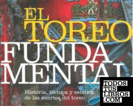 EL TOREO FUNDAMENTAL (Ed. 2019)