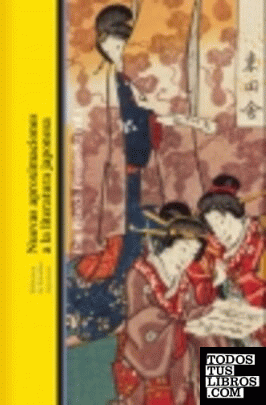 NUEVAS APROXIMACIONES A LA LITERATURA JAPONESA