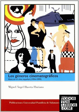 Los géneros cinematográficos. Usos en el cine español (1994-1999)