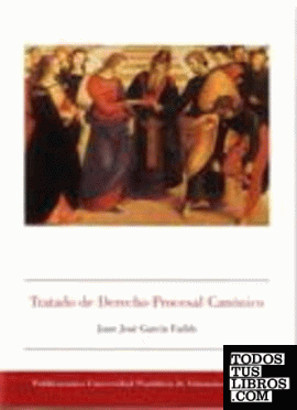 Tratado de Derecho Procesal Canónico (2ª Edición).